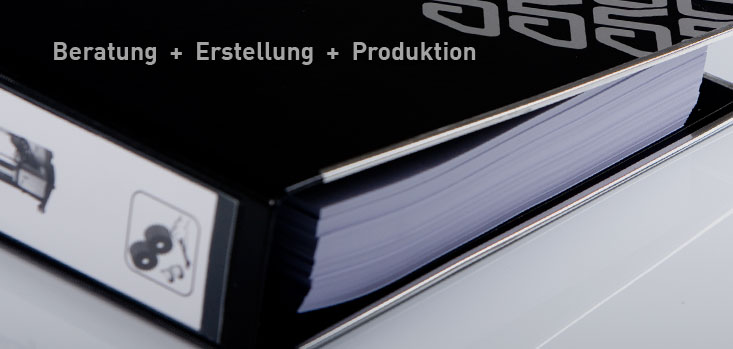 Beratung + Erstellung + Produktion